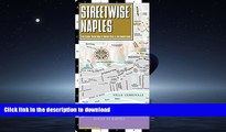 FAVORITE BOOK  Streetwise Naples Map - Laminated City Center Street Map of Naples, Italy -