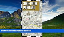 READ BOOK  Streetwise Portland Map - Laminated City Center Street Map of Portland, Oregon -