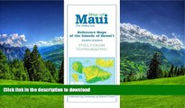 FAVORITE BOOK  Reference Maps of the Islands of Hawaii: Map of Maui : The Valley Isle  PDF ONLINE