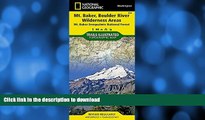 READ BOOK  Mount Baker and Boulder River Wilderness Areas [Mt. Baker-Snoqualmie National Forest]