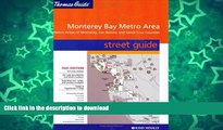 READ  Thomas Guide 2004 Metro Monterey Bay: Including Monterey, Santa Cruz   San Benito Counties