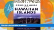 FAVORITE BOOK  Cruising Guide to the Hawaiian Islands (2nd Edition) FULL ONLINE