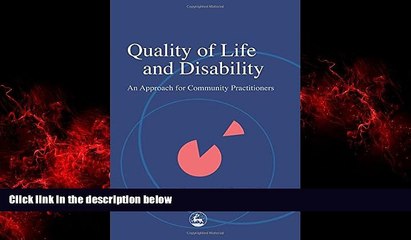 Audiobook Quality of Life and Disability: An Approach for Community Practitioners Ivan Brown Full