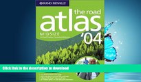 FAVORITE BOOK  Rand McNally Road Atlas  04 Midsize: United States, Canada   Mexico (Rand Mcnally