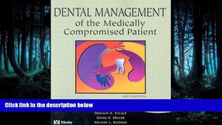 PDF [DOWNLOAD] Dental Management of the Medically Compromised Patient BOOK ONLINE