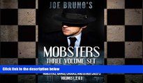 FAVORIT BOOK Joe Bruno s Mobsters - Three Volume Set - 