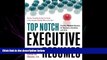 READ THE NEW BOOK Top Notch Executive Resumes: Creating Flawless Resumes for Managers, Executives,