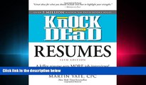 READ THE NEW BOOK Knock  em Dead Resumes: A Killer Resume Gets MORE Job Interviews! BOOOK ONLINE