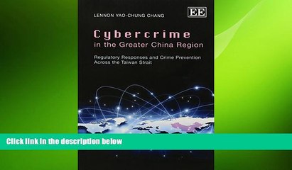 READ book Cybercrime in the Greater China Region: Regulatory Responses and Crime Prevention Across