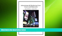 READ book Advertising   Marketing Law: Cases and Materials Rebecca Tushnet BOOOK ONLINE