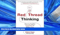 FAVORIT BOOK Red Thread Thinking: Weaving Together Connections for Brilliant Ideas and Profitable