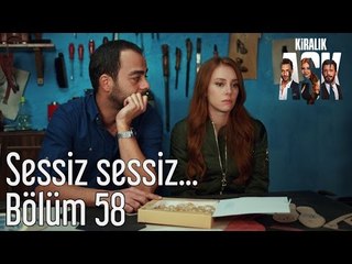 Kiralık Aşk 58. Bölüm - Sessiz Sessiz...