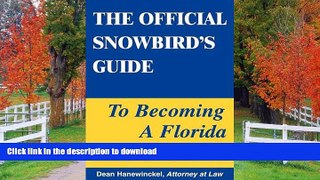 READ  The Official Snowbird s Guide to Becoming a Florida Resident  BOOK ONLINE