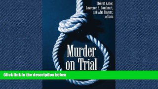 READ THE NEW BOOK Murder on Trial: 1620-2002  BOOK ONLINE