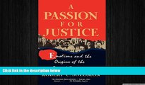 READ book A Passion for Justice: Emotions and the Origins of the Social Contract (Camden Fifth