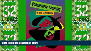 Price Cooperative Learning in the Classroom David W. Johnson On Audio