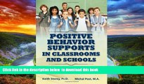 Pre Order Positive Behavior Supports in Classrooms and Schools: Effective and Practical Strategies