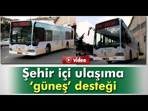 IETT'den Güneş Enerjisiyle Çalışan Otobüs