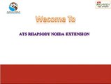 ATS Rhapsody@ +91-8010581581 #@ 2 BHK Flats Noida