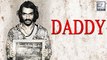Arjun Rampal's 'FIRST LOOK' In 'Daddy'| Revealed