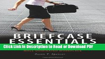 Read Briefcase Essentials: Discover Your 12 Natural Talents for Achieving Success in a