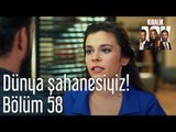 Kiralık Aşk 58. Bölüm - Dünya Şahanesiyiz!