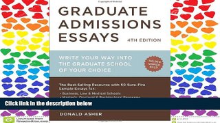 FAVORIT BOOK Graduate Admissions Essays, Fourth Edition: Write Your Way into the Graduate School