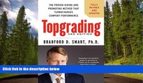 FAVORIT BOOK Topgrading, 3rd Edition: The Proven Hiring and Promoting Method That Turbocharges