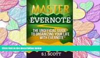 READ book Master Evernote: The Unofficial Guide to Organizing Your Life with Evernote  (Plus 75
