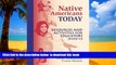 Pre Order Native Americans Today: Resources and Activities for Educators, Grades 4-8 Arlene