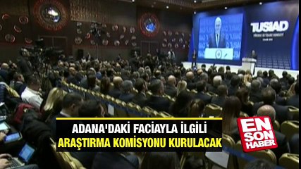 Yıldırım : Adana'daki faciayla ilgili araştırma komisyonu kurulacak