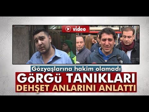 Görgü tanıkları dehşet anlarını anlattı.