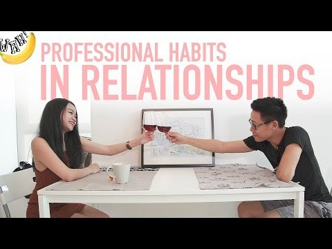 Professional Habits In Relationships