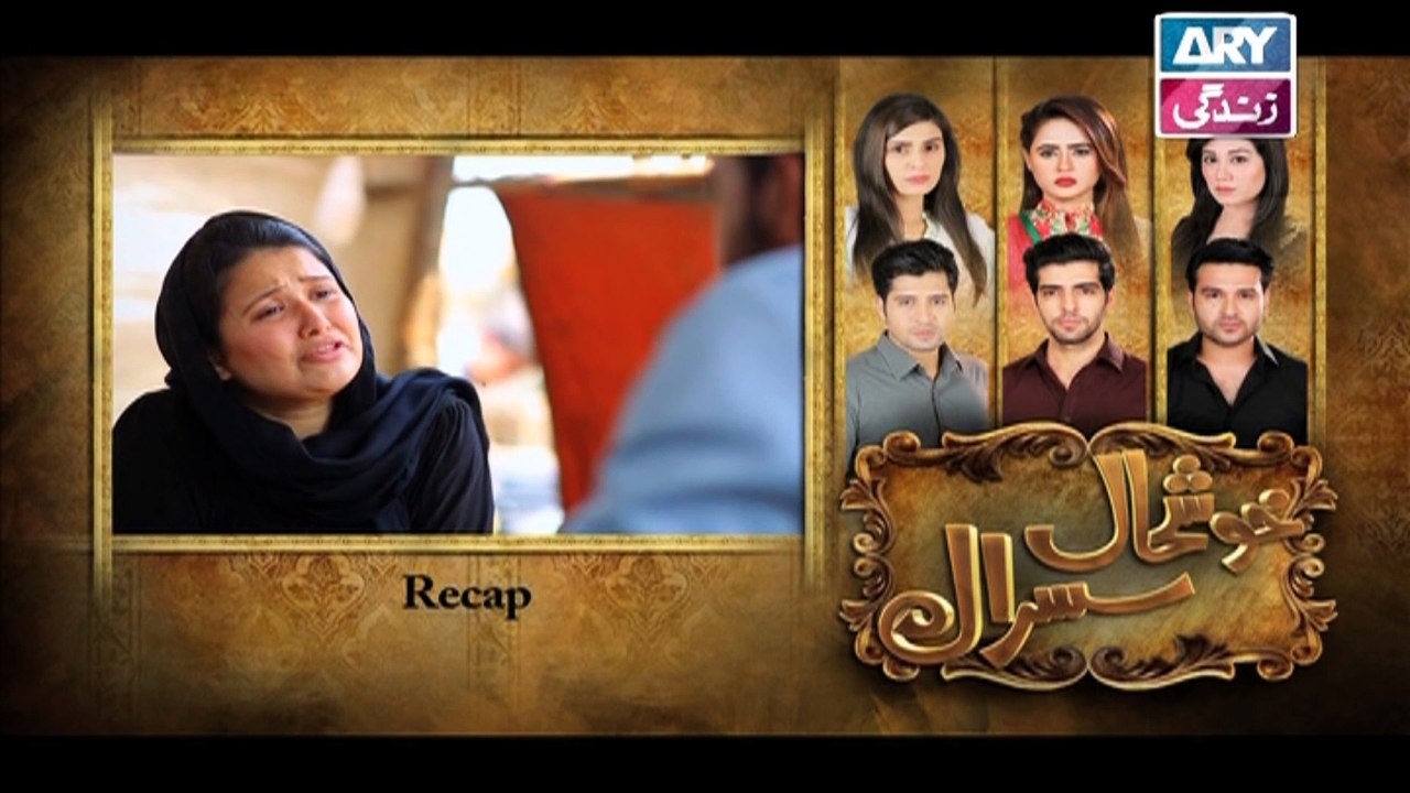 Khushaal Susraal Ep 128 - on Ary Zindagi in High Quality 30th November 2016