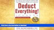 READ  Deduct Everything!: Save Money with Hundreds of Legal Tax Breaks, Credits, Write-Offs, and