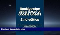 READ book  Bookkeeping  using  Excel or Google Sheets          2.nd edition: How to do