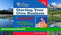 READ THE NEW BOOK Starting Your Own Business: Do It Right from the Start, Lower Your Taxes,