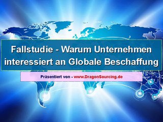 Fallstudie - Warum Unternehmen interessiert an Globale Beschaffung
