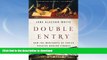 EBOOK ONLINE  Double Entry: How the Merchants of Venice Created Modern Finance FULL ONLINE