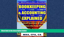 READ book  BOOKKEEPING   ACCOUNTING Explained: For Small Business   Home Business the Easy Way