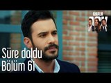 Kiralık Aşk 61. Bölüm - Süre Doldu