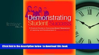 Buy NOW Marilee J. Bresciani Ludvik Demonstrating Student Success: A Practical Guide to