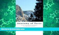 Pre Order Anatomy of Torts: Issues, Arguments And Rules In The Law oF Torts Professor Steven