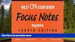FAVORIT BOOK Wiley CPA Examination Review Focus Notes: Regulation (Wiley Cpa Exam Review Focus
