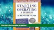 READ ONLINE Starting and Operating a Business in Pennsylvania (Starting and Operating a Business