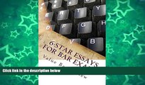 Pre Order Essays For Bar Exams (Borrowing Allowed): (Borrowing Allowed) Value Bar Review On CD