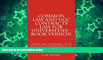 Pre Order Common law and UCC Contracts law for Universities *easy-reading electronic law book: