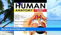 Best Price HUMAN Anatomy Coloring book: The best coloring book for Adult, Kids and Grow-up for