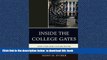 Pre Order Inside the College Gates: How Class and Culture Matter in Higher Education Jenny M.
