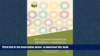 Pre Order The Palgrave Handbook of Critical Thinking in Higher Education  Audiobook Download